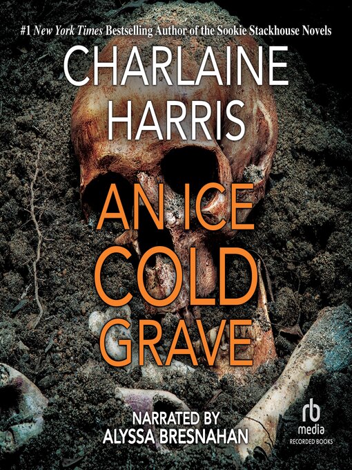 Title details for An Ice Cold Grave by Charlaine Harris - Wait list